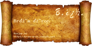 Brém Áron névjegykártya